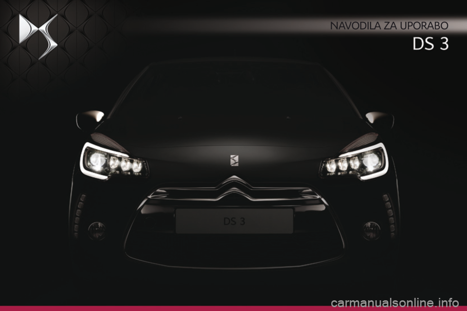 CITROEN DS3 2016  Navodila Za Uporabo (in Slovenian) DS3_sl_Chap00_couv-debut_ed01-2015
Navodila za uporabo 