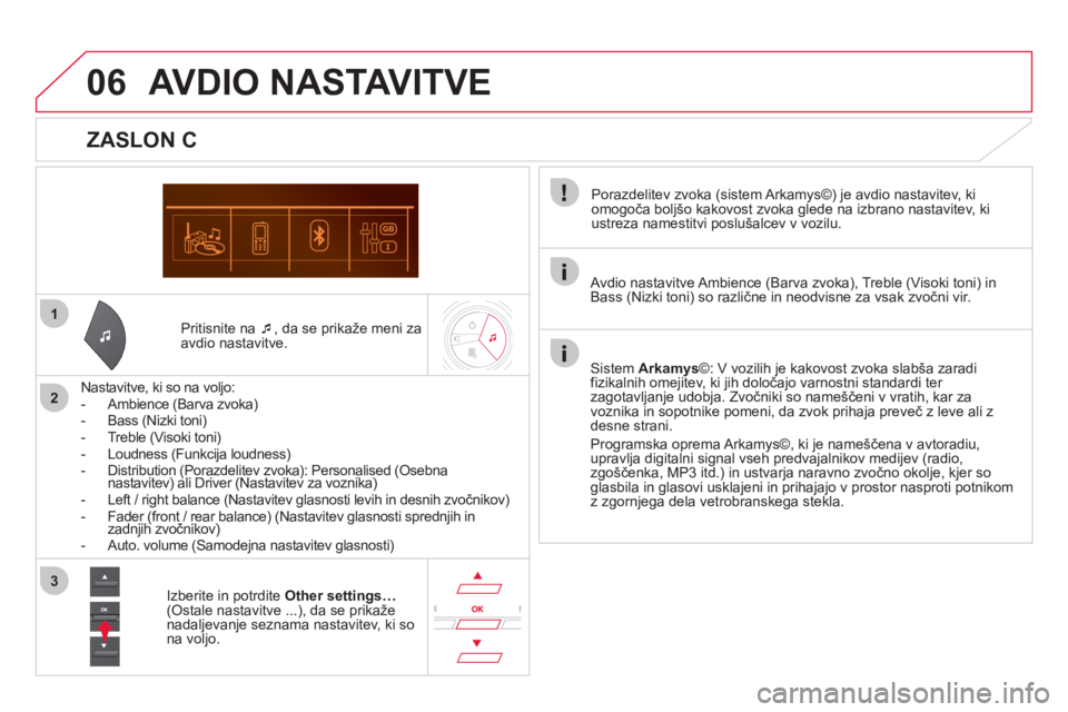 CITROEN DS5 2012  Navodila Za Uporabo (in Slovenian) 1
2
3
06
   Pritisnite na �