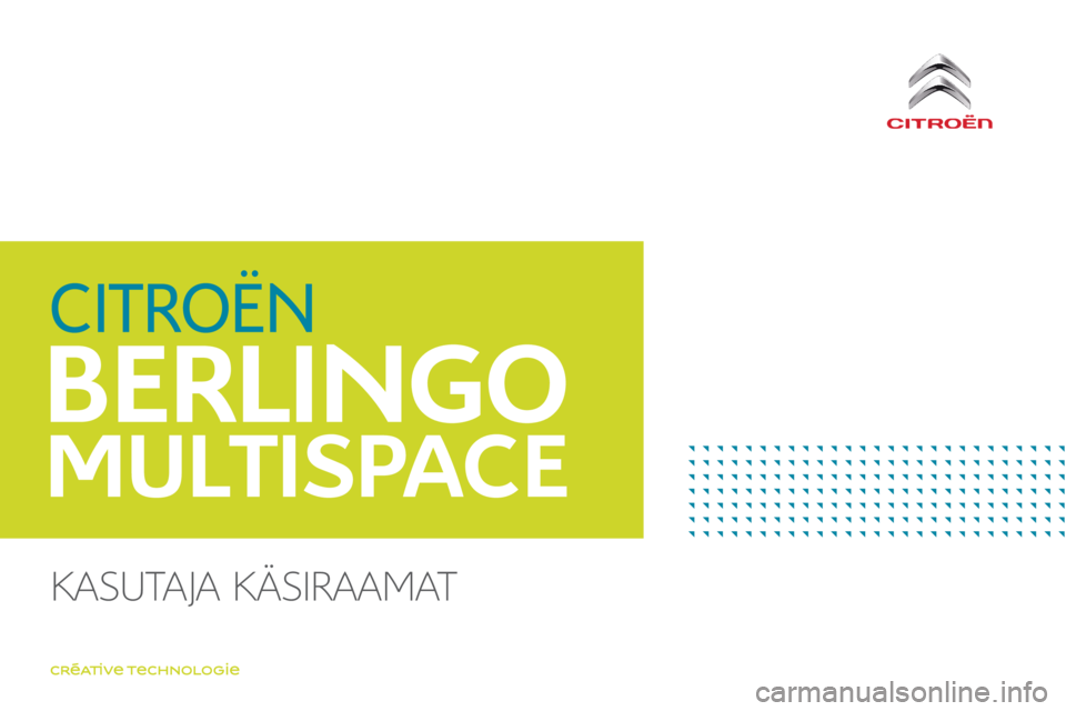 CITROEN BERLINGO MULTISPACE 2017  Kasutusjuhend (in Estonian) 