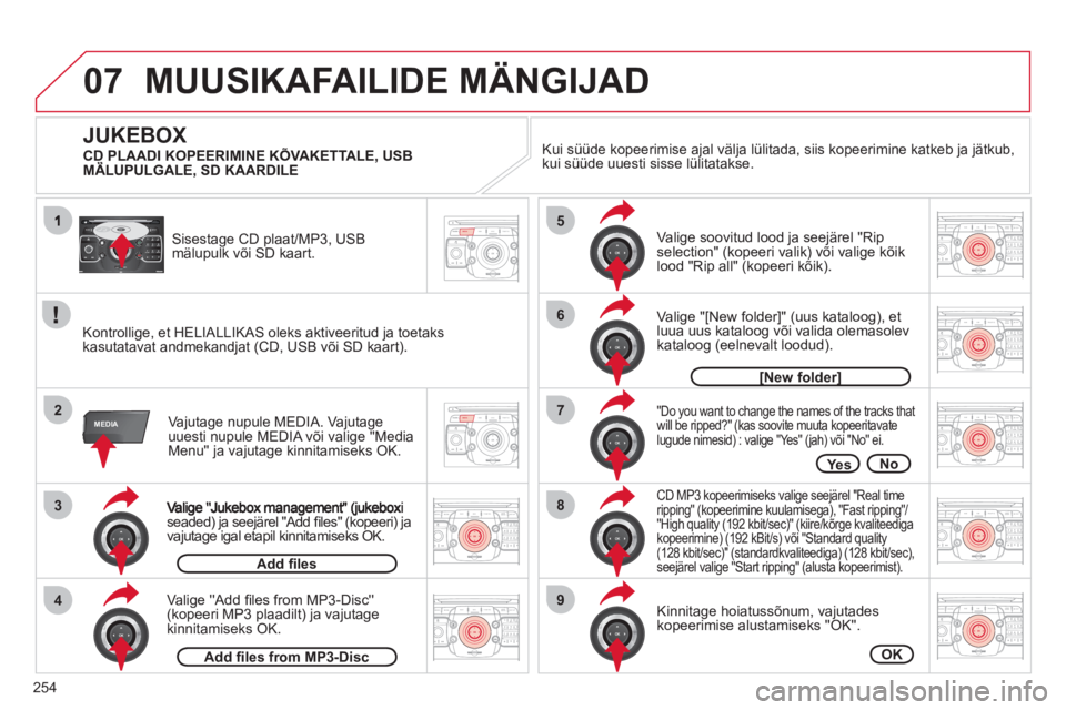 CITROEN C5 2012  Kasutusjuhend (in Estonian) 254
07
3
42ABC3DEF5JKL4GHI6MNO8TUV7PQRS9WXYZ0*#
1RADIO MEDIANAV ESC TRAFFIC
SETUPADDR
BOOK
2ABC3DEF5JKL4GHI6MNO8TUV7PQRS9WXYZ0*#
1RADIO MEDIANAV ESC TRAFFIC
SETUPADDR
BOOK
2ABC3DEF5JKL4GHI6MNO8TUV7PQR