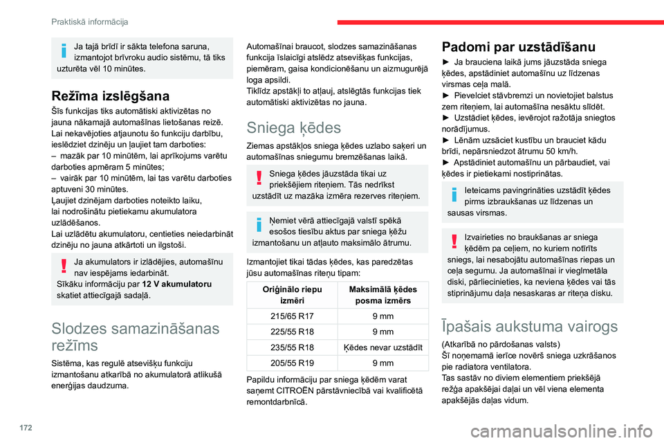 CITROEN C5 AIRCROSS 2022 Lietošanas Instrukcija (in Latvian) 172
Praktiskā informācija
Uzstādīšanas/noņemšanas problēmu
gadījumā
Sazinieties ar CITROËN pārstāvniecību vai
kvalificētu remontdarbnīcu.
Pirms jebkādu darbību uzsākšanas
pārli CITROEN C5 AIRCROSS 2022 Lietošanas Instrukcija (in Latvian) 172
Praktiskā informācija
Uzstādīšanas/noņemšanas problēmu
gadījumā
Sazinieties ar CITROËN pārstāvniecību vai
kvalificētu remontdarbnīcu.
Pirms jebkādu darbību uzsākšanas
pārli