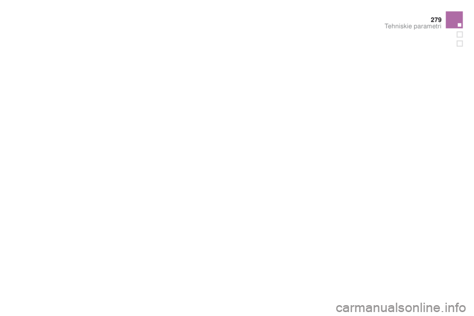 CITROEN DS5 HYBRID 2015  Lietošanas Instrukcija (in Latvian) 279
DS5_lv_Chap10_caracteristiques_ed01-2015 
Tehniskie parametri  