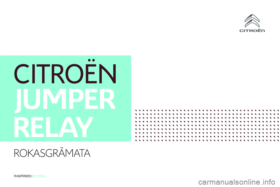 CITROEN JUMPER 2020  Lietošanas Instrukcija (in Latvian) 