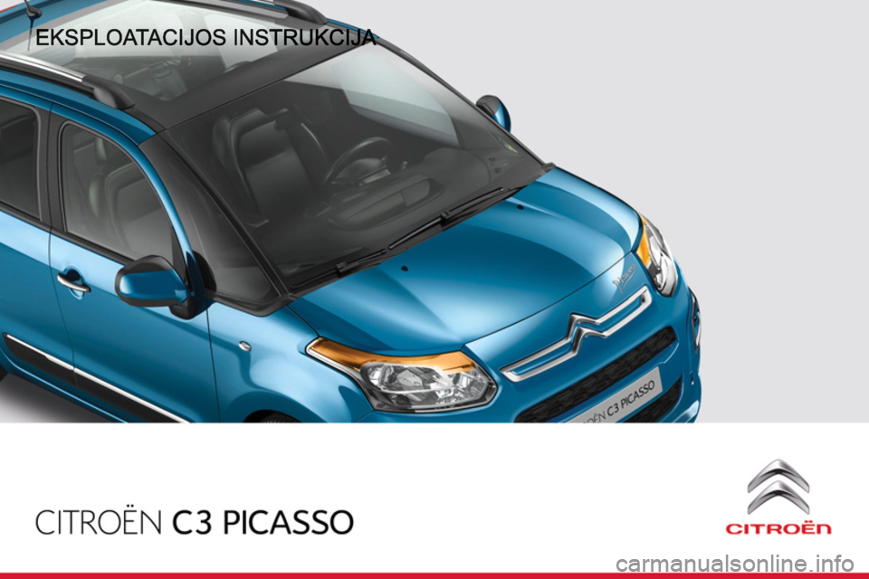 CITROEN C3 PICASSO 2014  Eksploatavimo vadovas (in Lithuanian) 