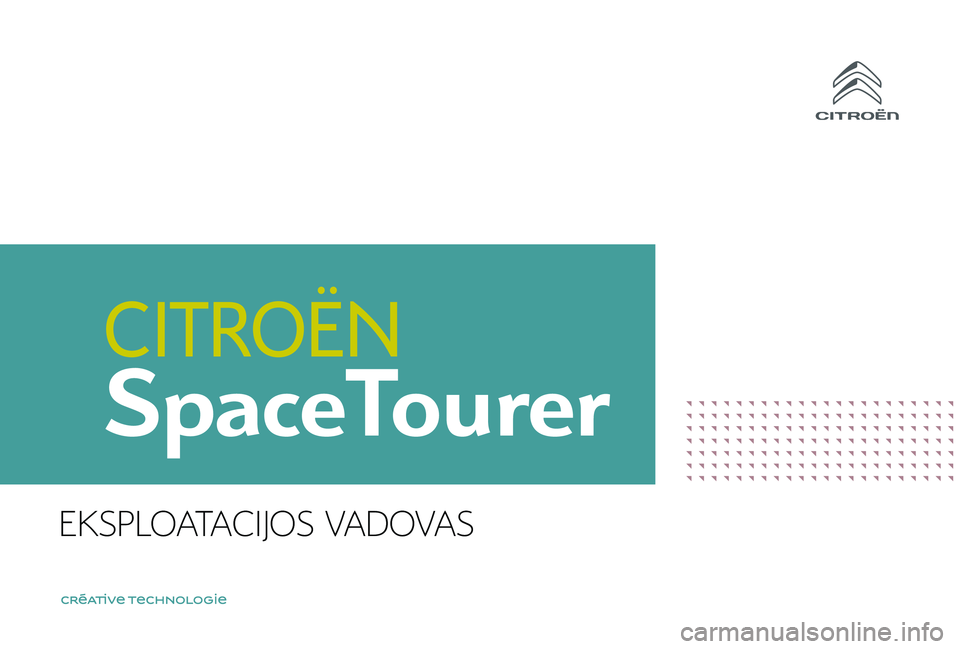 CITROEN JUMPER SPACETOURER 2018  Eksploatavimo vadovas (in Lithuanian) SpaceTourer
EKSPLOATACIJOS VADOVAS 