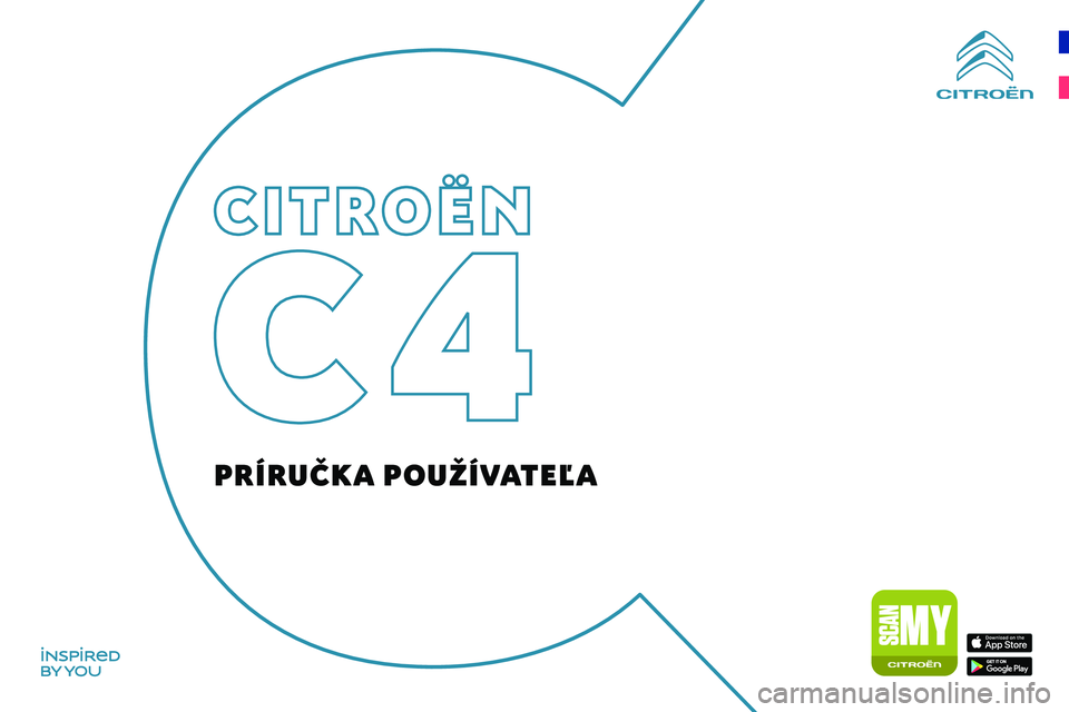 CITROEN C4 2021  Návod na použitie (in Slovak)  
  
PR\315R   