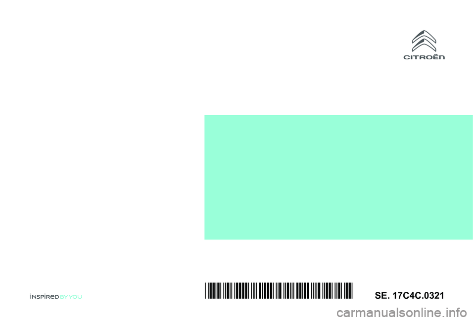 CITROEN C4 CACTUS 2019 Priručnik (in Serbian) SE. 17C4C.0321*17C4C.0321* CITROEN C4 CACTUS 2019 Priručnik (in Serbian) SE. 17C4C.0321*17C4C.0321*