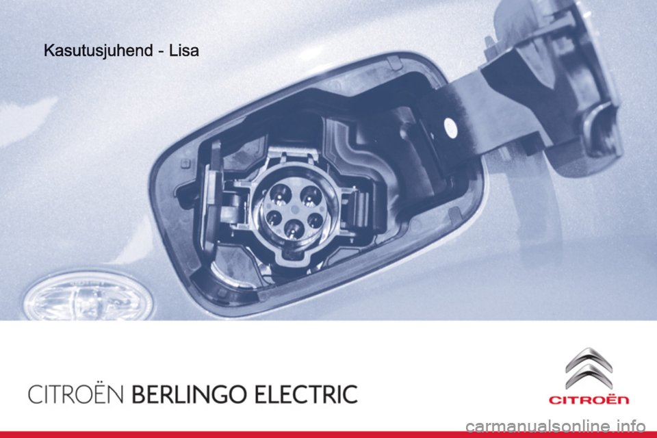 CITROEN BERLINGO ELECTRIC 2015  Kasutusjuhend (in Estonian) 