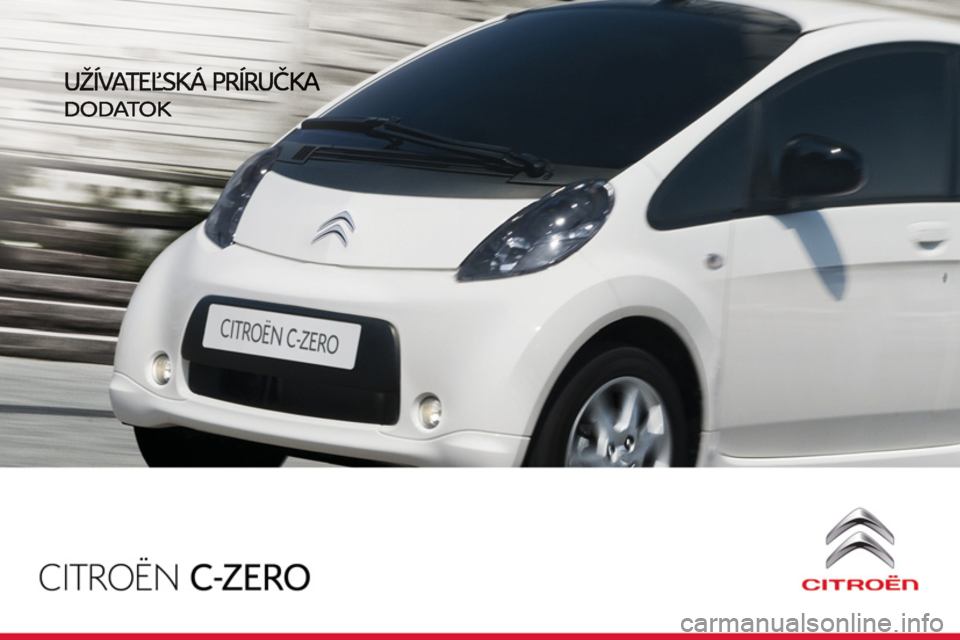 CITROEN C-ZERO 2012  Návod na použitie (in Slovak) 