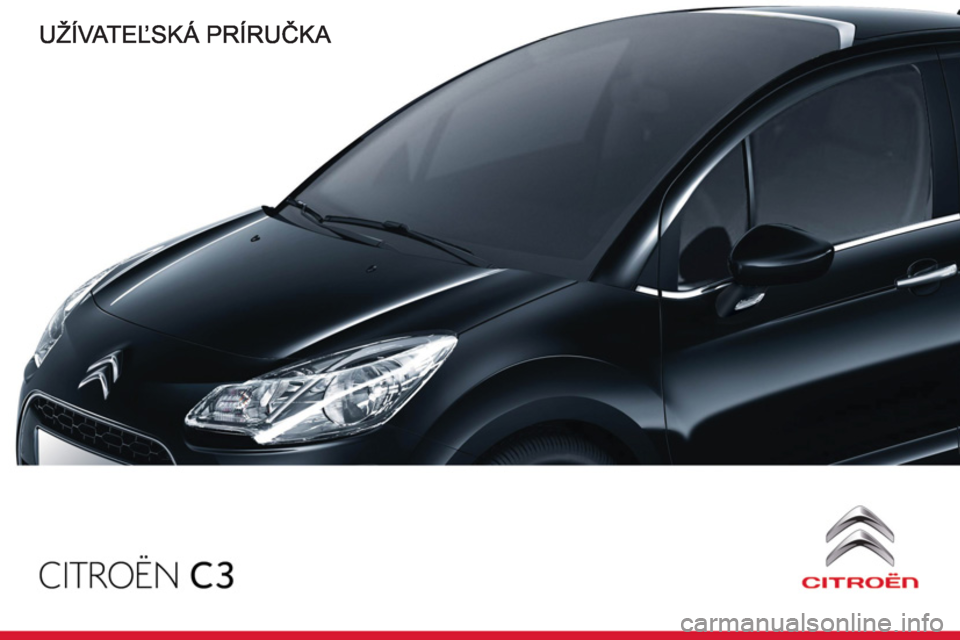 CITROEN C3 2013  Návod na použitie (in Slovak) 