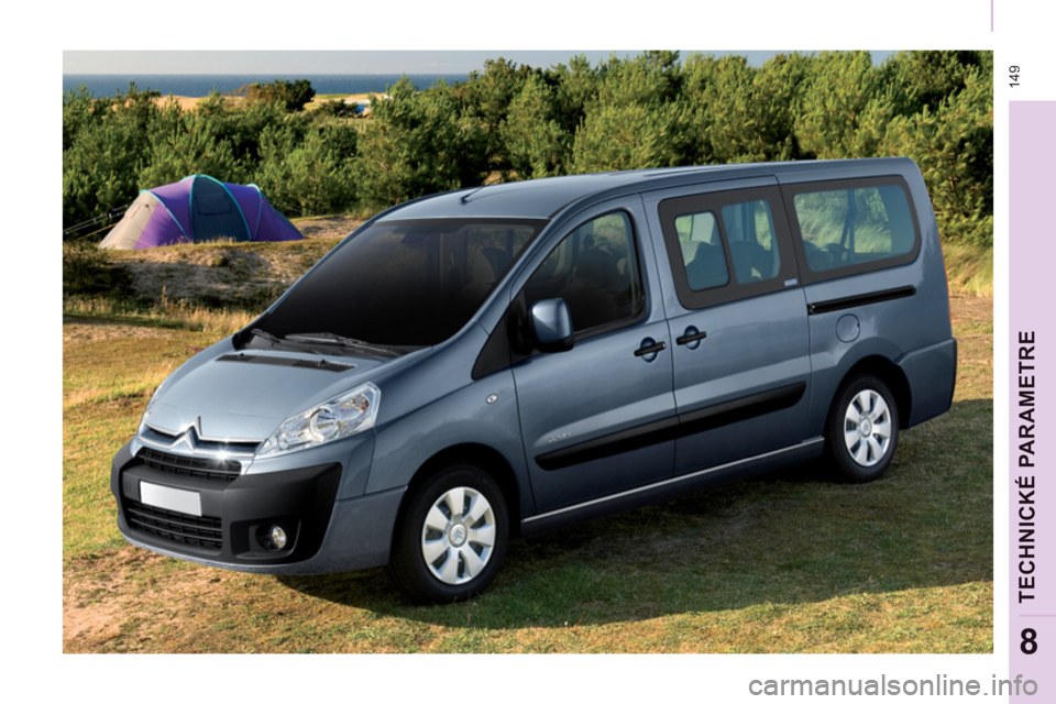 CITROEN JUMPER MULTISPACE 2013  Návod na použitie (in Slovak)  14
9
TECHNICKÉ PARAMETR
E
8 