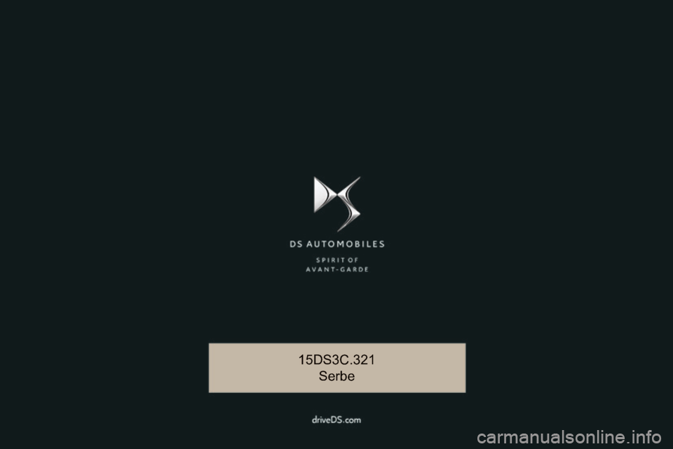CITROEN DS3 CABRIO 2017  Priručnik (in Serbian) DS3-Cabrio_sr_Chap00_couv-imprimeur_ed02-2015
15DS3C.321
Serbe 