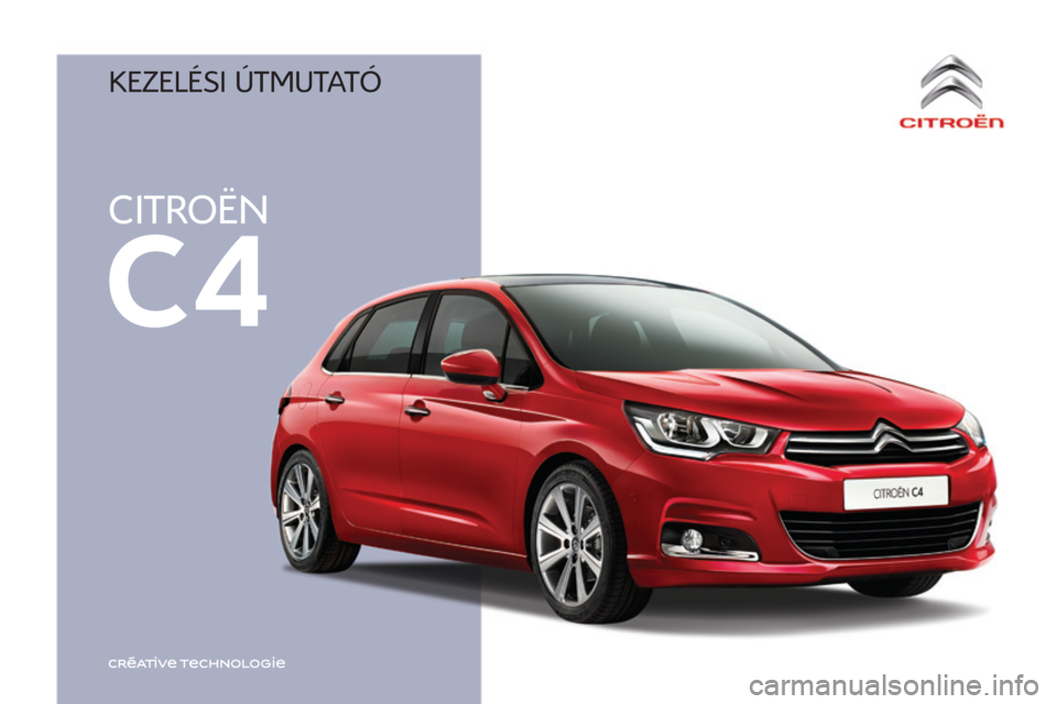 CITROEN C4 2017  Kezelési útmutató (in Hungarian) 