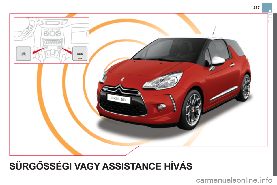 CITROEN DS3 2014  Kezelési útmutató (in Hungarian) 257 