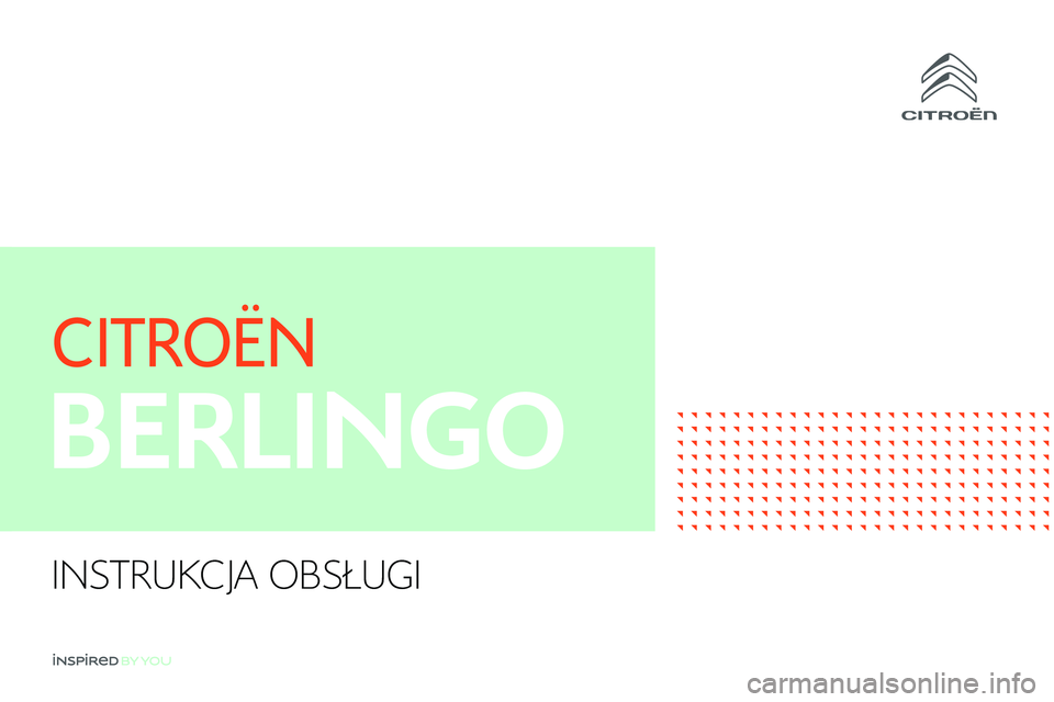 CITROEN BERLINGO VAN 2021  Instrukcja obsługi (in Polish) INSTRUKCJA OBSŁUGI 
 
     