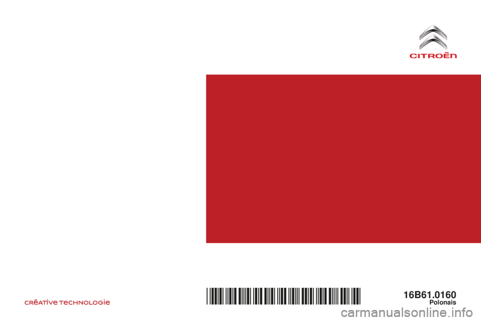 CITROEN C3 2017  Instrukcja obsługi (in Polish) B618_pl_Chap00_couverture_ed01-2016
16B61.0160Polonais*16B61.0160* 