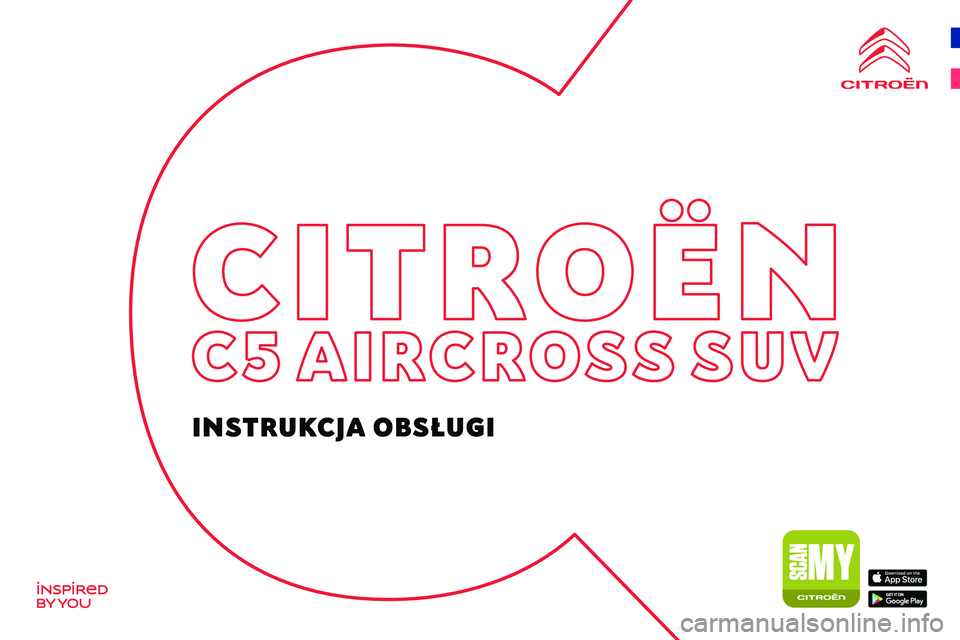 CITROEN C5 AIRCROSS 2022 Instrukcja obsługi (in Polish)
INS CITROEN C5 AIRCROSS 2022 Instrukcja obsługi (in Polish)
INS