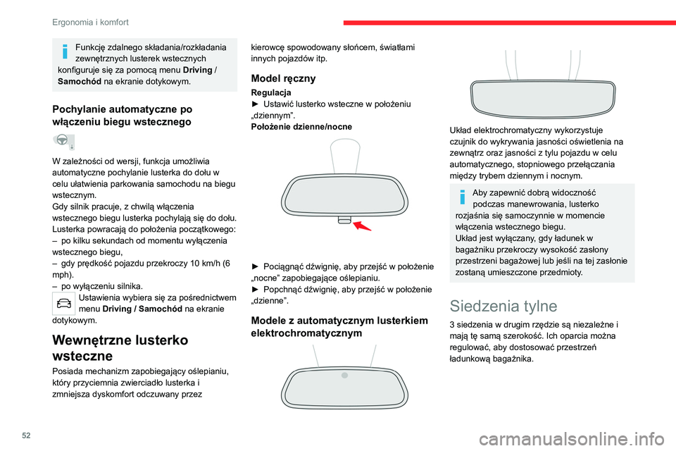 CITROEN C5 AIRCROSS 2022 Instrukcja obsługi (in Polish) 52
Ergonomia i komfort
Zagłówki tylne
Można je ustawić w dwóch położeniach:
– w położeniu górnym podczas użytkowania:
► podnieść zagłówek do oporu.
– w położeniu dolnym p CITROEN C5 AIRCROSS 2022 Instrukcja obsługi (in Polish) 52
Ergonomia i komfort
Zagłówki tylne
Można je ustawić w dwóch położeniach:
– w położeniu górnym podczas użytkowania:
► podnieść zagłówek do oporu.
– w położeniu dolnym p