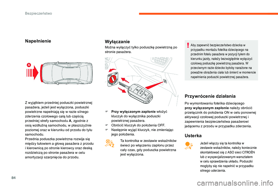 CITROEN C-ELYSÉE 2017 Instrukcja obsługi (in Polish) 84
NapełnienieWyłączanie
Usterka
Jeżeli włączy się ta kontrolka w
zestawie wskaźników, należy koniecznie
skontaktować się z ASO sieci
CITROËN
lub z wyspecjalizowanym warsztatem
w cel CITROEN C-ELYSÉE 2017 Instrukcja obsługi (in Polish) 84
NapełnienieWyłączanie
Usterka
Jeżeli włączy się ta kontrolka w
zestawie wskaźników, należy koniecznie
skontaktować się z ASO sieci
CITROËN
lub z wyspecjalizowanym warsztatem
w cel