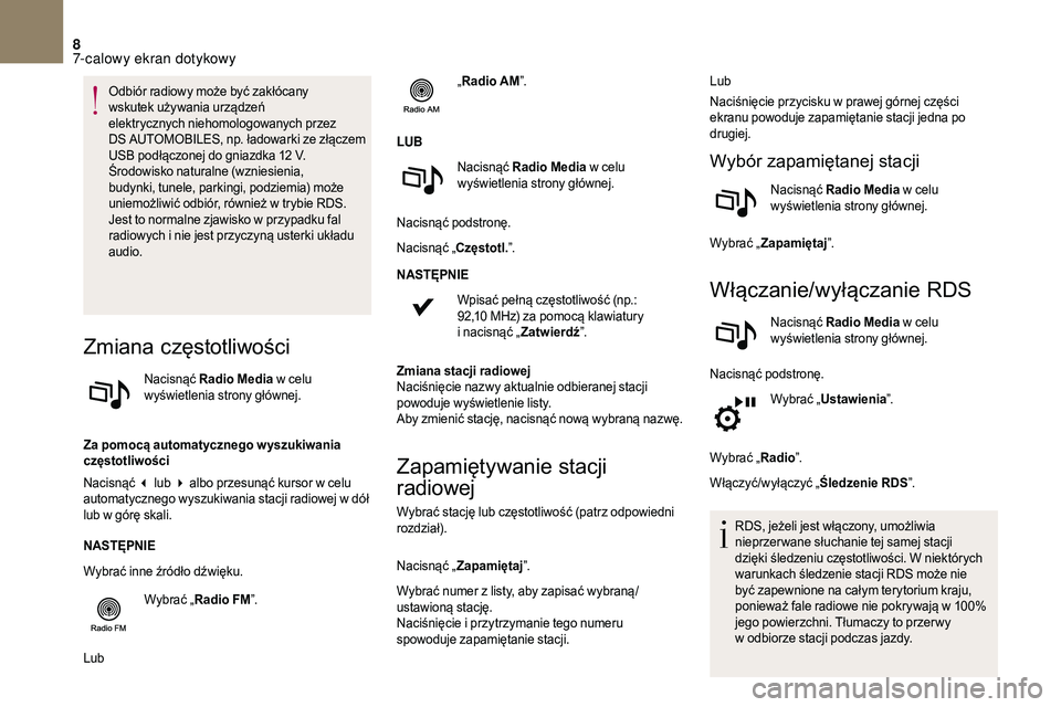 CITROEN DS3 CABRIO 2018 Instrukcja obsługi (in Polish) 8
Odbiór radiowy może być zakłócany
wskutek używania urządzeń
elektrycznych niehomologowanych przez
DS AUTOMOBILES, np. ładowarki ze złączem
USB podłączonej do gniazdka 12
V.
Środ CITROEN DS3 CABRIO 2018 Instrukcja obsługi (in Polish) 8
Odbiór radiowy może być zakłócany
wskutek używania urządzeń
elektrycznych niehomologowanych przez
DS AUTOMOBILES, np. ładowarki ze złączem
USB podłączonej do gniazdka 12
V.
Środ