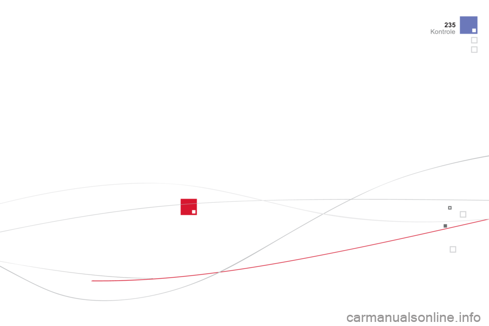 CITROEN DS5 2013  Instrukcja obsługi (in Polish) 235
Kontrole 