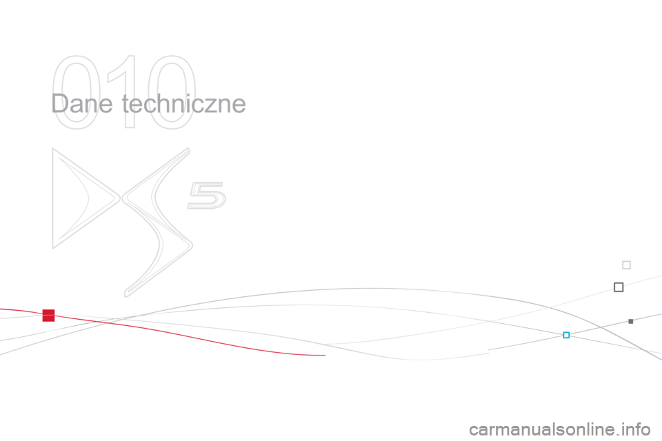 CITROEN DS5 2013  Instrukcja obsługi (in Polish) 010
  Dane techniczne  