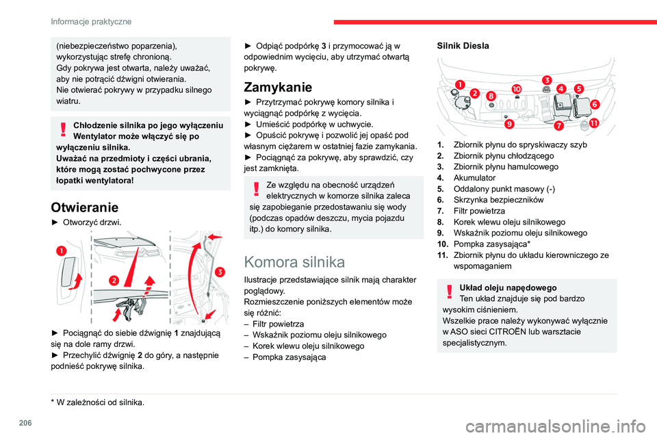 CITROEN JUMPER SPACETOURER 2021 Instrukcja obsługi (in Polish) 206
Informacje praktyczne
Silnik elektryczny
1.Zbiornik płynu do spryskiwaczy szyb
2. Zbiornik płynu chłodzącego (tylko poziom)
3. Zbiornik płynu hamulcowego
4. Akumulator/bezpieczniki
5. Odda CITROEN JUMPER SPACETOURER 2021 Instrukcja obsługi (in Polish) 206
Informacje praktyczne
Silnik elektryczny
1.Zbiornik płynu do spryskiwaczy szyb
2. Zbiornik płynu chłodzącego (tylko poziom)
3. Zbiornik płynu hamulcowego
4. Akumulator/bezpieczniki
5. Odda