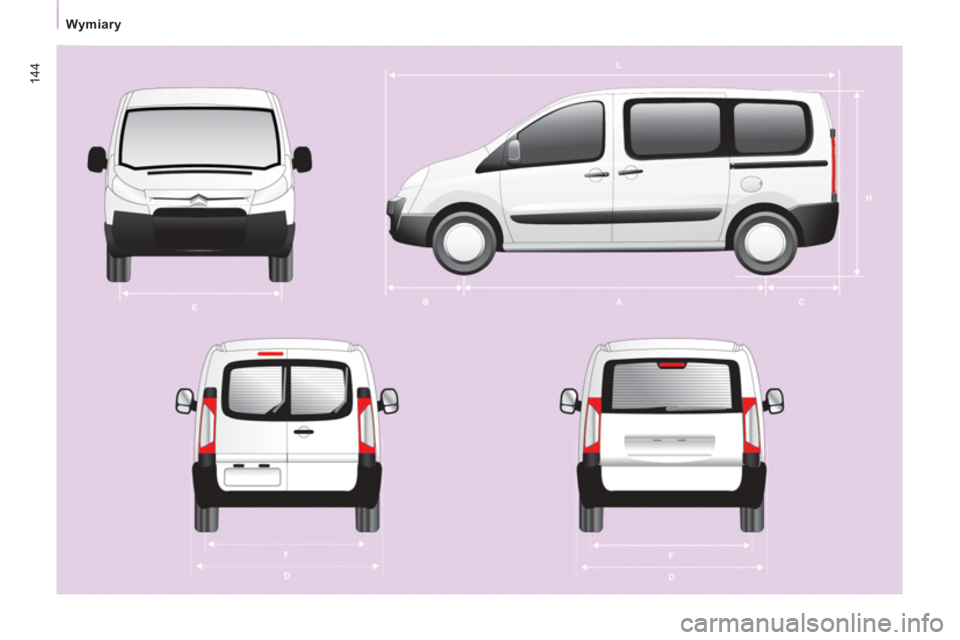 CITROEN JUMPER MULTISPACE 2012  Instrukcja obsługi (in Polish) 144
Wymiary 