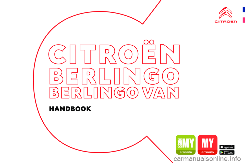 CITROEN BERLINGO VAN 2018 Owners Manual
HANDB CITROEN BERLINGO VAN 2018 Owners Manual
HANDB