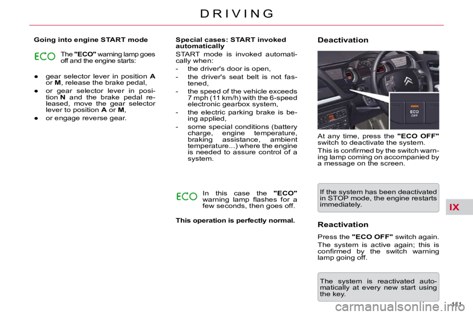 CITROEN C5 2007  Owners Manual IX
�1�4�1� 
�D �R �I �V �I �N �G
� � � 