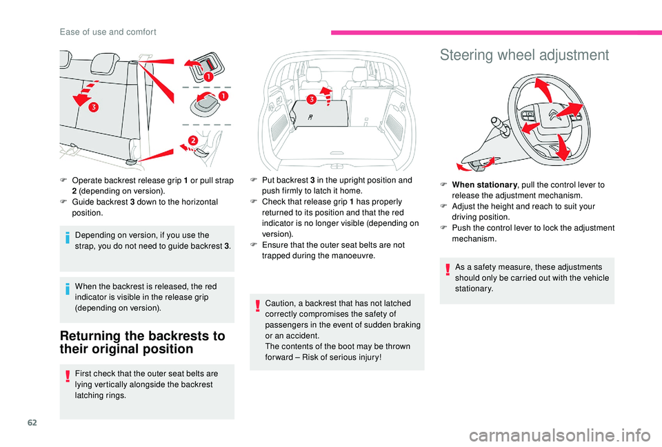 CITROEN C3 AIRCROSS 2022 Owners Manual 62
Depending on version, if you use the
strap, you do not need to guide backrest 3.
When the backrest is released, the red
indicator is visible in the release grip
(depending on version).
Returning CITROEN C3 AIRCROSS 2022 Owners Manual 62
Depending on version, if you use the
strap, you do not need to guide backrest 3.
When the backrest is released, the red
indicator is visible in the release grip
(depending on version).
Returning