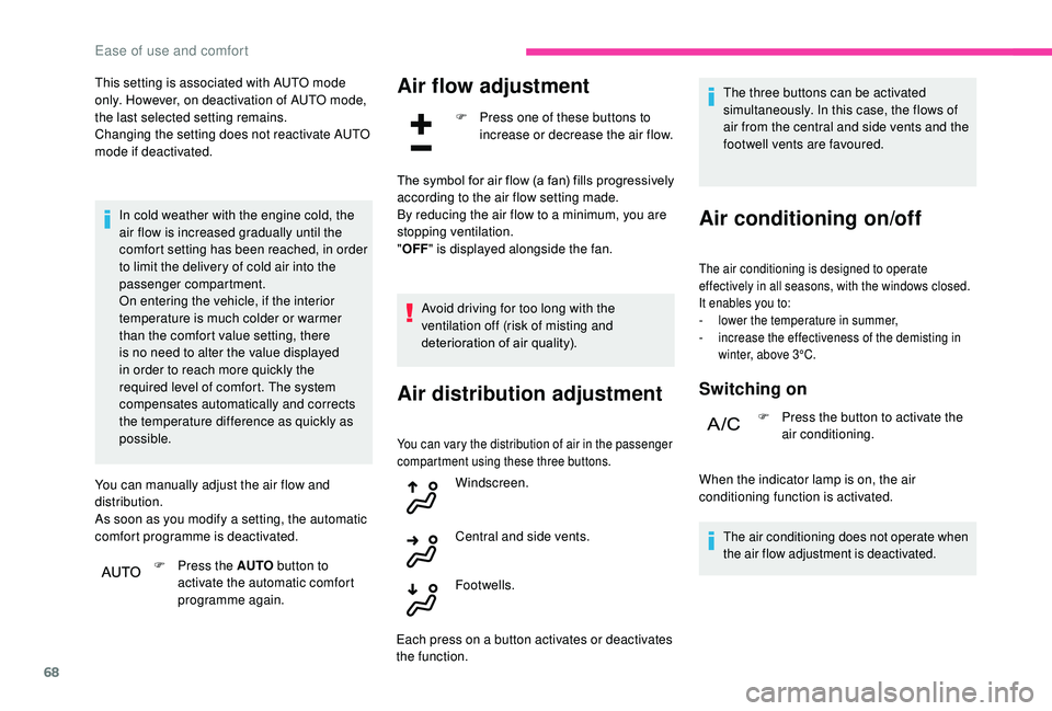 CITROEN C3 AIRCROSS 2017 Repair Manual 68
This setting is associated with AUTO mode
only. However, on deactivation of AUTO mode,
the last selected setting remains.
Changing the setting does not reactivate AUTO
mode if deactivated.In col CITROEN C3 AIRCROSS 2017 Repair Manual 68
This setting is associated with AUTO mode
only. However, on deactivation of AUTO mode,
the last selected setting remains.
Changing the setting does not reactivate AUTO
mode if deactivated.In col