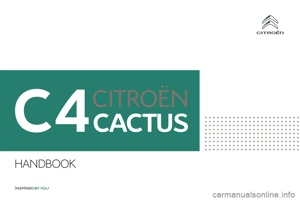 CITROEN C4 CACTUS 2023  Owners Manual HANDBOOK
C4 
 
     