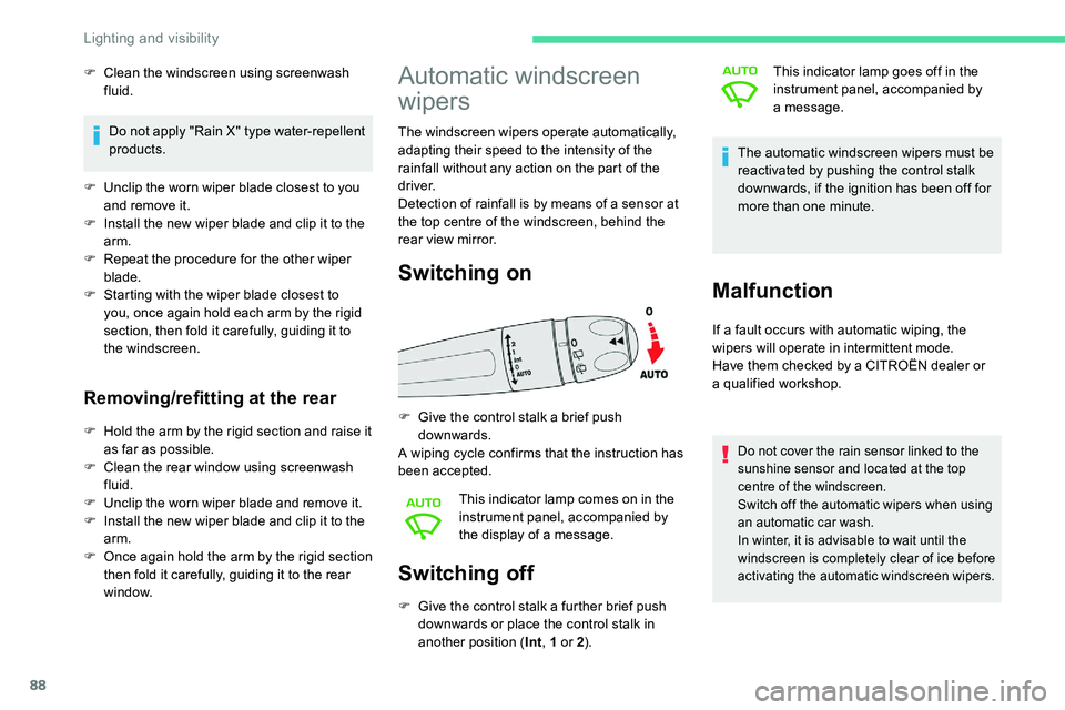 CITROEN C5 AIRCROSS 2019 Manual Online 88
Switching off
F Give the control stalk a further brief push
downwards or place the control stalk in
another position ( Int, 1
or 2). This indicator lamp goes off in the
instrument panel, acco CITROEN C5 AIRCROSS 2019 Manual Online 88
Switching off
F Give the control stalk a further brief push
downwards or place the control stalk in
another position ( Int, 1
or 2). This indicator lamp goes off in the
instrument panel, acco