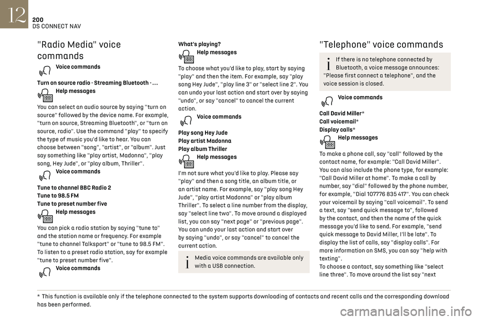 CITROEN DS3 CROSSBACK 2023 Owners Manual 200DS CONNECT NAV12
page" or "previous page". You can undo your last
action and start over by saying "undo", or say
"cancel" to cancel the current action.
"Text messa CITROEN DS3 CROSSBACK 2023 Owners Manual 200DS CONNECT NAV12
page" or "previous page". You can undo your last
action and start over by saying "undo", or say
"cancel" to cancel the current action.
"Text messa