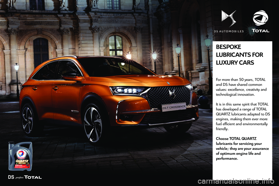 CITROEN DS3 CROSSBACK 2019 Owners Manual
DS
Compatibility of fuels
Petrol fuels conforming to the EN228 standard
containing up to 5% and 10% ethanol respectively.
Diesel fuels conforming to the EN590, EN16734
and EN16709 standa CITROEN DS3 CROSSBACK 2019 Owners Manual
DS
Compatibility of fuels
Petrol fuels conforming to the EN228 standard
containing up to 5% and 10% ethanol respectively.
Diesel fuels conforming to the EN590, EN16734
and EN16709 standa
