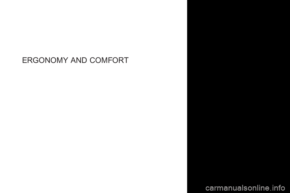 CITROEN DS4 2010  Owners Manual ERGONOMY AND C OMFORT  