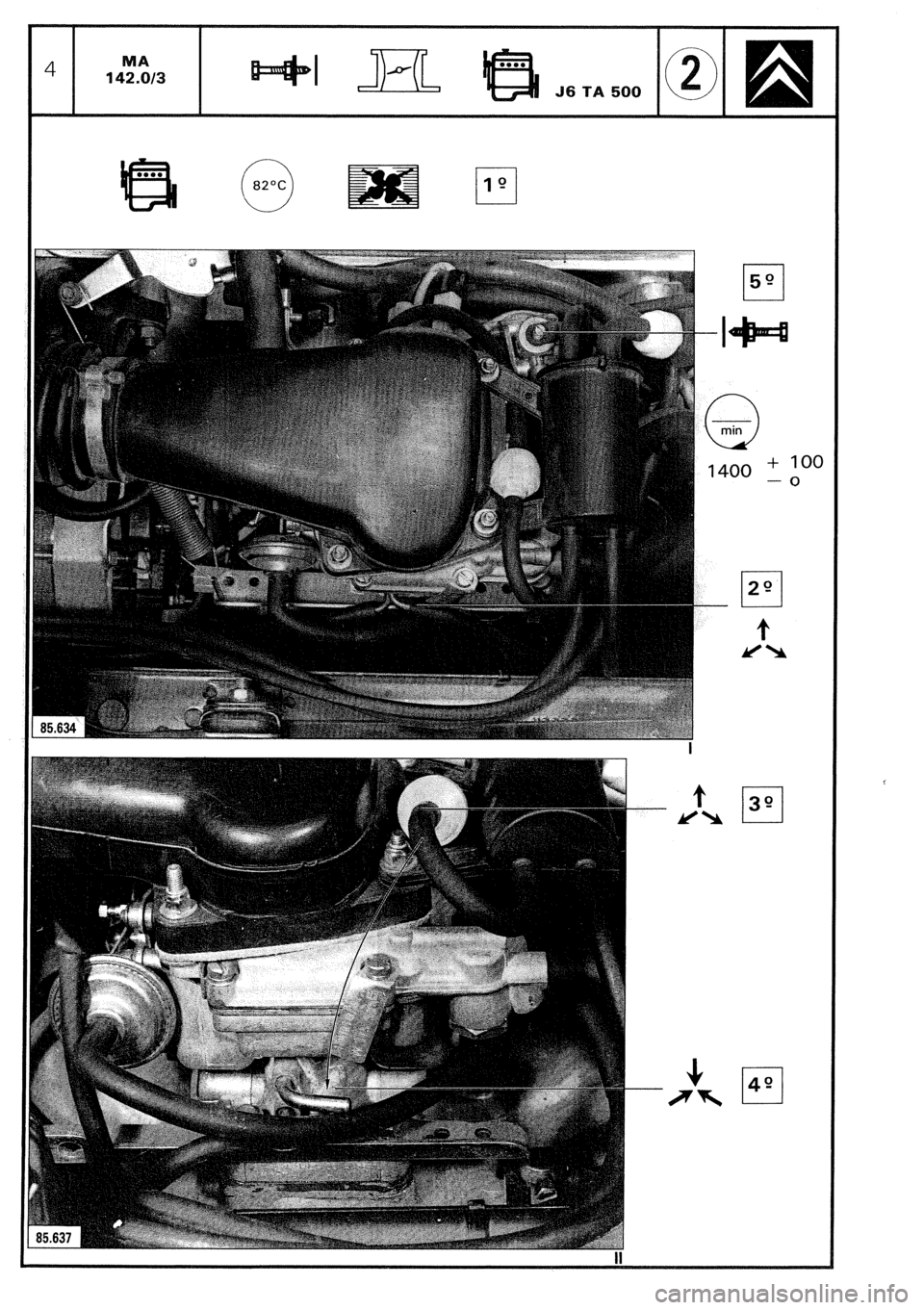 CITROEN CX 1988 Service Manual 0
a2oc
II 59
.o min
1400 + -loo -0
1 29 CITROEN CX 1988 Service Manual 0
a2oc
II 59
.o min
1400 + -loo -0
1 29