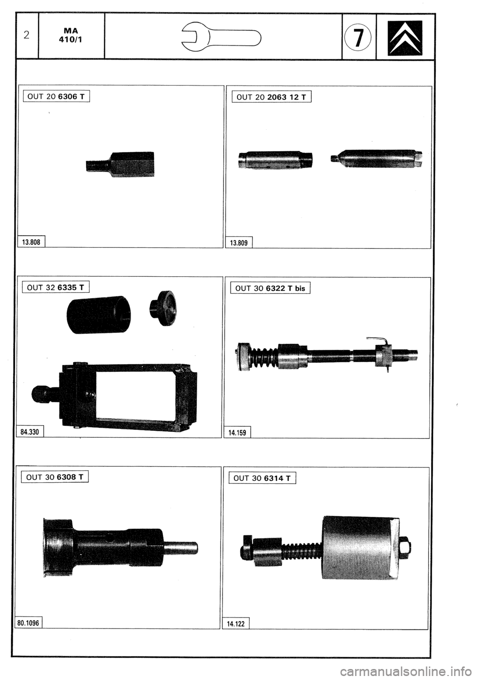 CITROEN CX 1988  Service Manual OUT 20 6306 T 
OUT 20 2063 12 T 13.808 
13.809 
OUT 30 6322 T bis 
14.159 
OUT 30 6308 T 
OUT306314T 
3.1096 14.122  