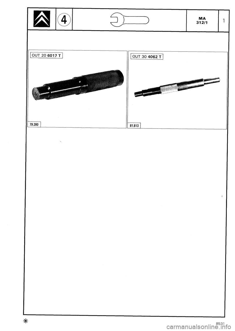 CITROEN CX 1988 Service Manual [OUT206017TI
19.260 OUT 30 4062 T 31.813 CITROEN CX 1988 Service Manual [OUT206017TI
19.260 OUT 30 4062 T 31.813