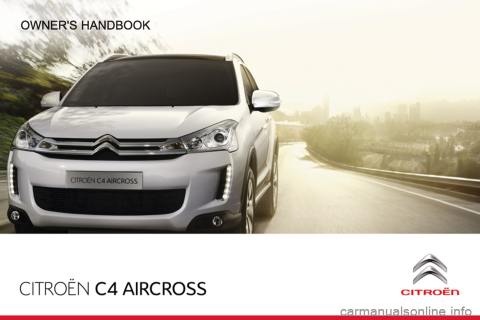 CITROEN C4 AIRCROSS 2011  Owners Manual 